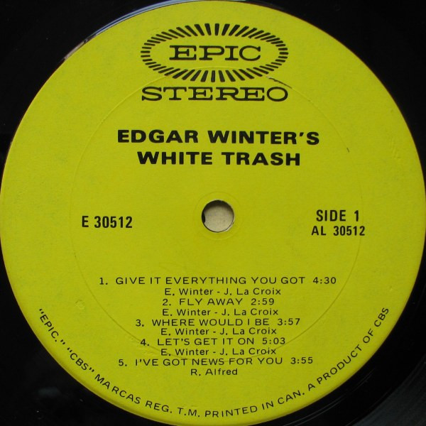 Edgar Winter's White Trash - Edgar Winter's White Trash | Epic (E 30512) - 3 Edgar Winter's White Trash - Edgar Winter's White Trash | Epic (E 30512) - 3