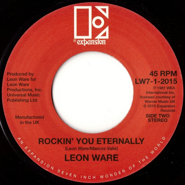 Leon Ware - Why I Came To California / Rockin' You Eternally | Expansion (LW7-1-2015) - 2