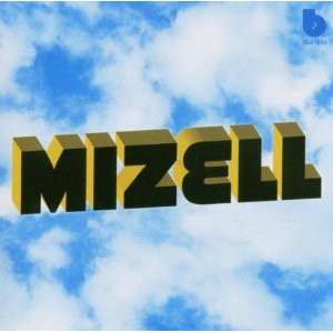 Various - Mizell (The Mizell Brothers At Blue Note) | Blue Note (BTE 34309) - main Various - Mizell (The Mizell Brothers At Blue Note) | Blue Note (BTE 34309) - main