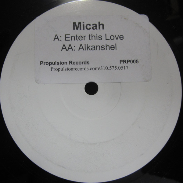 Micah - Enter This Love | Propulsion Records (PRP005) - main Micah - Enter This Love | Propulsion Records (PRP005) - main