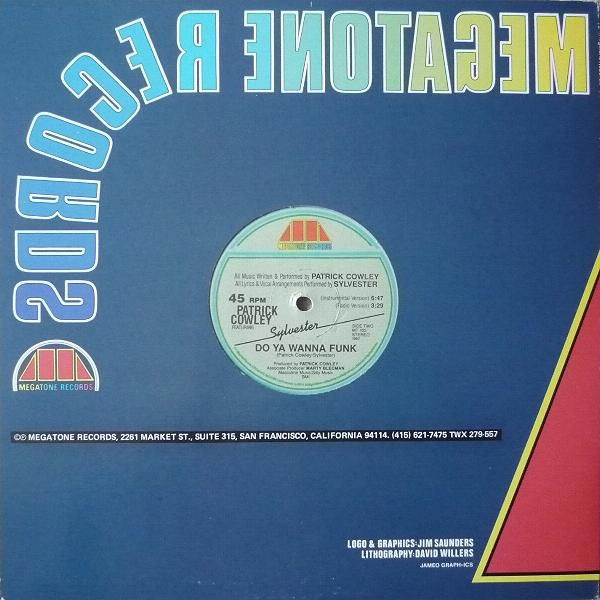 Patrick Cowley Featuring Sylvester - Do Ya Wanna Funk | Megatone Records (MT 102) - 3