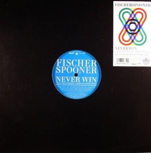 Fischerspooner - Never Win | Capitol Records (SPRO 0946 3 30221 1 9)