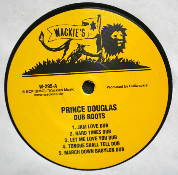 Prince Douglas - Dub Roots | Wackie's (W-295) - 4 Prince Douglas - Dub Roots | Wackie's (W-295) - 4