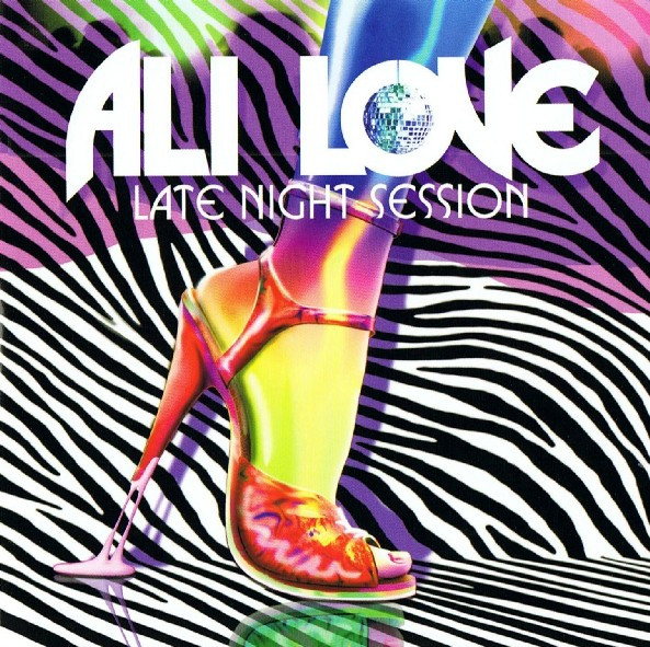 Ali Love - Late Night Session | Columbia (88697 14037 18) - main Ali Love - Late Night Session | Columbia (88697 14037 18) - main