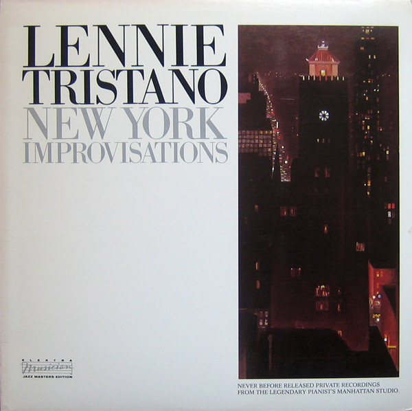 Lennie Tristano - New York Improvisations | Elektra Musician (60264-1)