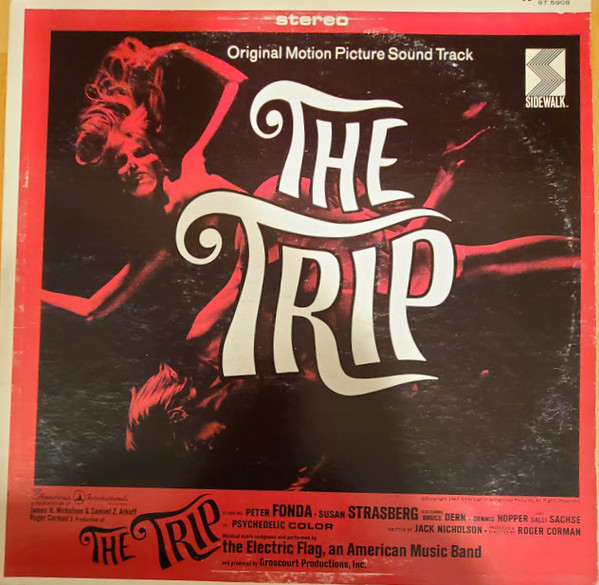 The Electric Flag - The Trip: Original Motion Picture Soundtrack | Sidewalk (ST-5908)