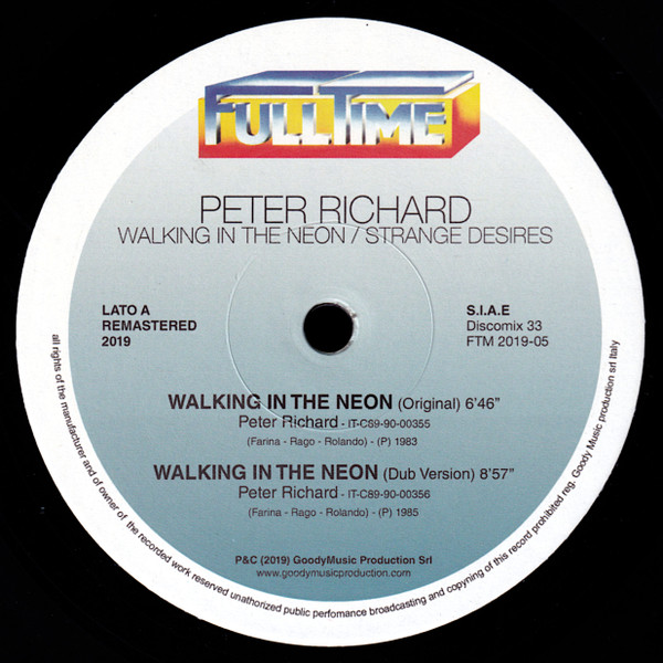 Peter Richard - Walking In The Neon / Strange Desires | Full Time Records (FTM 2019-05)