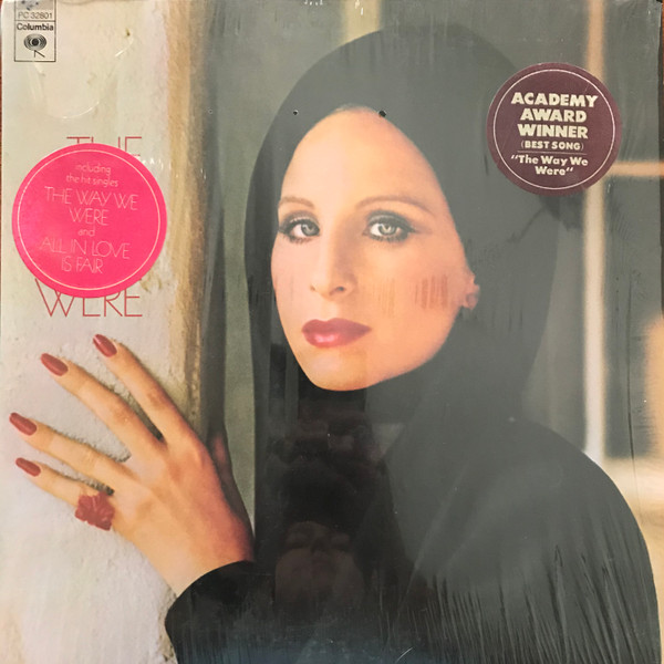 Barbra Streisand - The Way We Were | Columbia (PC 32801) Barbra Streisand - The Way We Were | Columbia (PC 32801)