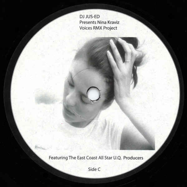Jus-Ed Presents Nina Kraviz - Voices RMX Project Featuring The East Coast All Star U.Q. Producers | Underground Quality (UQ-019) - 2