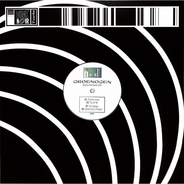 Groenogen - SYNCRETISM EP | Chat Noir Tools (CNT016)