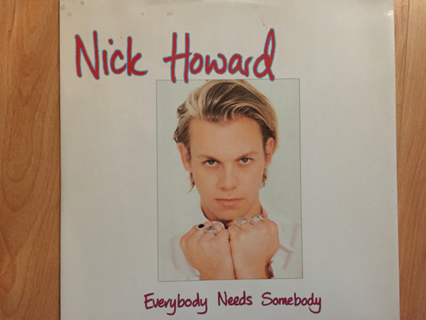 Nick Howard - Everybody Needs Somebody | Arista (74321 22094 1)