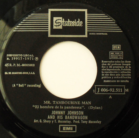 Johnny Johnson And The Bandwagon - Mr. Tambourine Man | Stateside (1 J 006-92.511 M) - 3