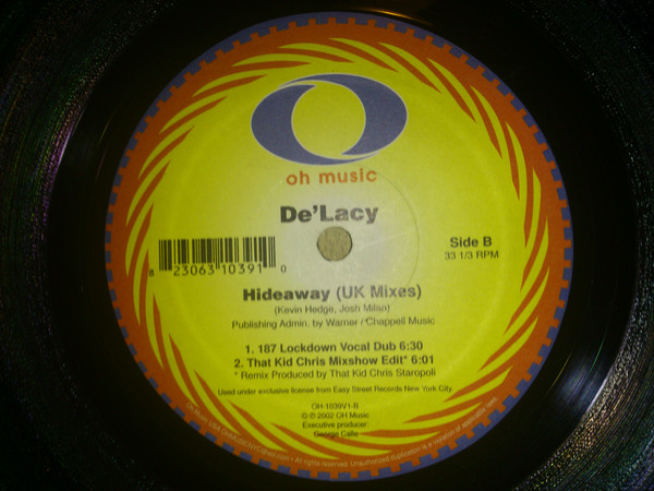 De'Lacy - Hideaway (UK Mixes) | Oh Music (OH-1039V1) - main