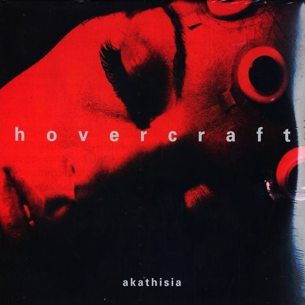 Hovercraft - Akathisia | Blast First (bffp135) - main