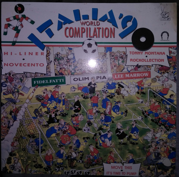 Various - Italia '90 World Compilation | Discomagic Records (LP 445) - main Various - Italia '90 World Compilation | Discomagic Records (LP 445) - main