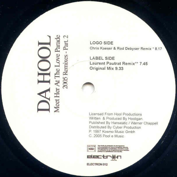 Da Hool - Meet Her At The Love Parade (Part 2) | Electron Records (Electron 012) - 3 Da Hool - Meet Her At The Love Parade (Part 2) | Electron Records (Electron 012) - 3