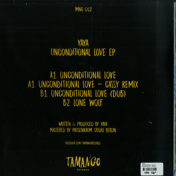 Yaya - Unconditional Love EP | Tamango Records (TMNG 002) - 2 Yaya - Unconditional Love EP | Tamango Records (TMNG 002) - 2