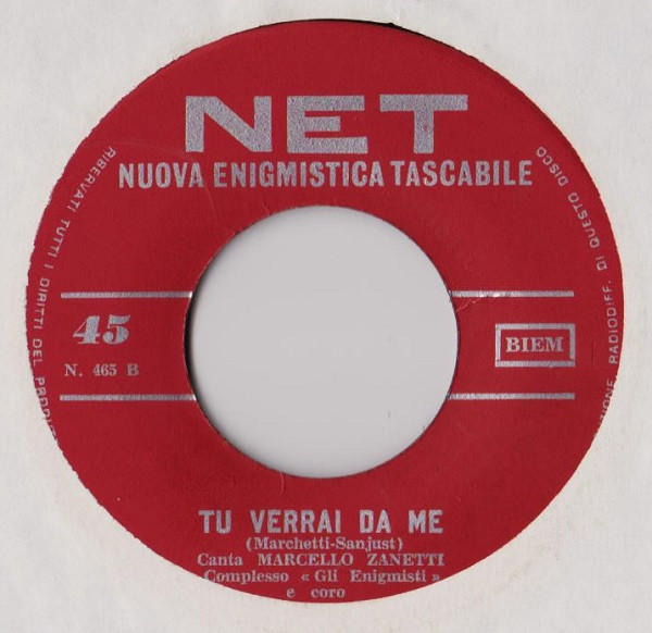 Dario Tilli / Marcello Zanetti - Grazie, Prego, Scusi / Tu Verrai Da Me | Nuova Enigmistica Tascabile (N. 465) - 2