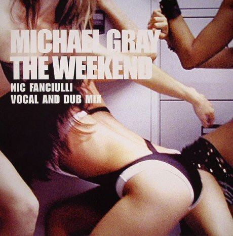 Michael Gray - The Weekend (Nic Fanciulli Vocal And Dub Mix) | Eye Industries (9868867) - main