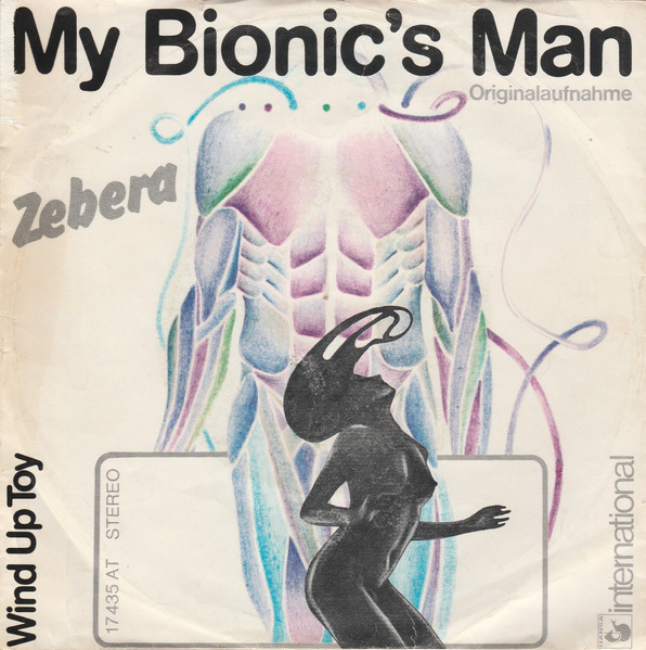 Zebera - My Bionic's Man | Hansa International (17 435 AT)