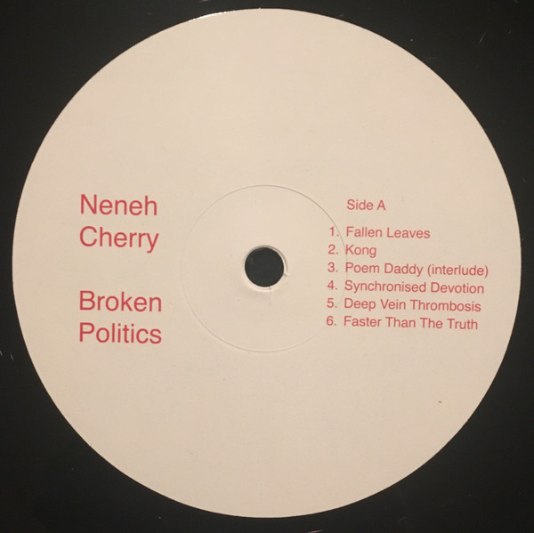 Neneh Cherry - Broken Politics | Smalltown Supersound (STS343LP) - 3