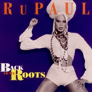 RuPaul - Back To My Roots | Blanco Y Negro (MX 422)