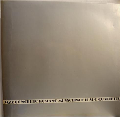 Romano Mussolini Quartet - Jazz Concerto | Not On Label (none) - main
