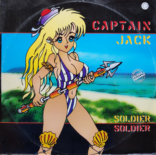 Captain Jack - Soldier Soldier | CDL - Cologne Dance Label (8 82942 6)