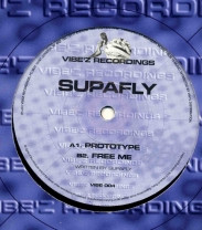 Supafly - Prototype / Free Me | Vibez Recordings (VIBE 004)