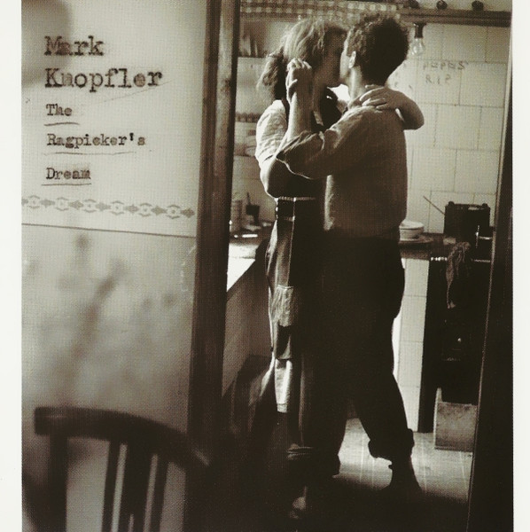 Mark Knopfler - The Ragpicker's Dream | Mercury (063 292-2) - main Mark Knopfler - The Ragpicker's Dream | Mercury (063 292-2) - main