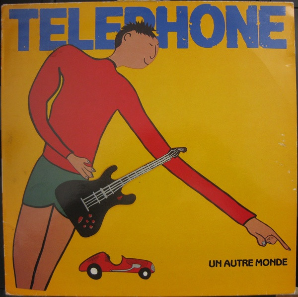 Téléphone - Un Autre Monde | Virgin (V 2316) - main