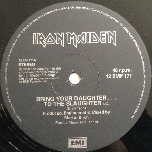 Iron Maiden - Bring Your Daughter... To The Slaughter | EMI (12 EMP 171) - 3