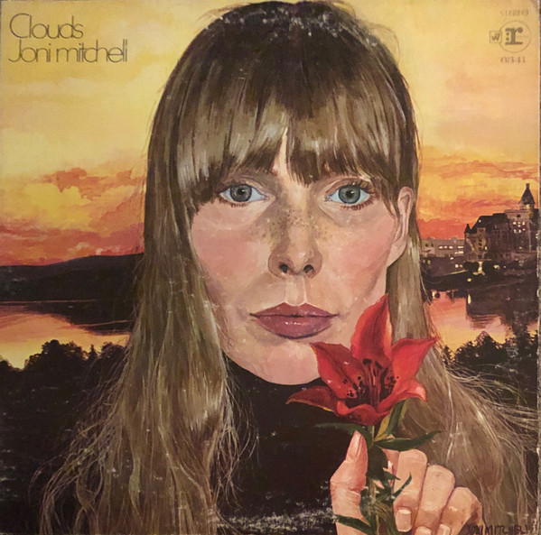 Joni Mitchell - Clouds | Reprise Records (RS 6341) Joni Mitchell - Clouds | Reprise Records (RS 6341)