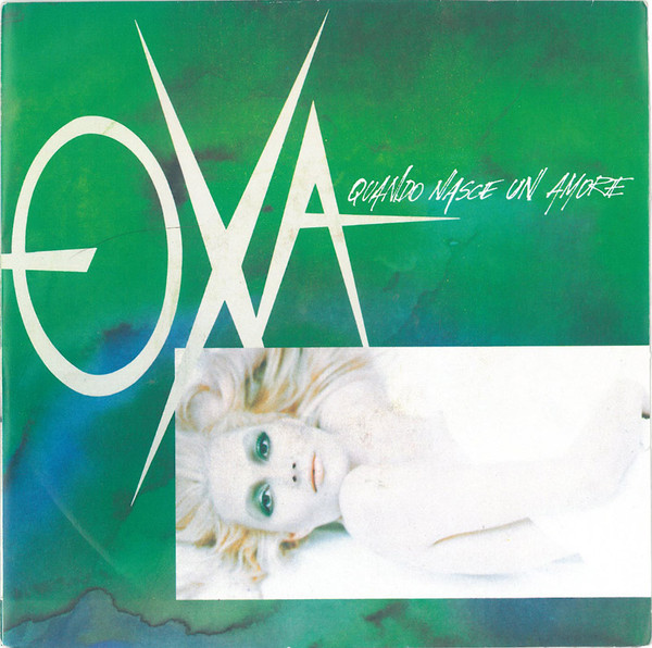 Anna Oxa - Quando Nasce Un Amore | CBS (CBS 651416 7) - main