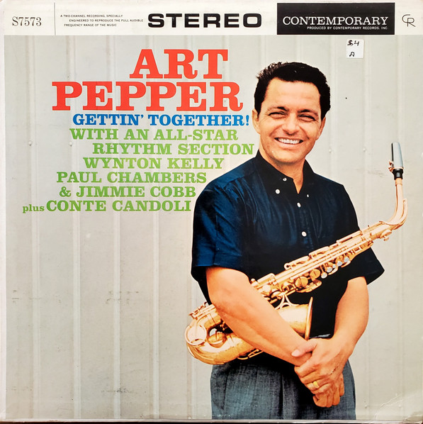 Art Pepper - Gettin' Together! | Contemporary Records (S7573) Art Pepper - Gettin' Together! | Contemporary Records (S7573)