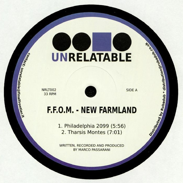 F.F.O.M. - New Farmland | Unrelatable (NRLT002) - main