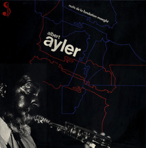 Albert Ayler - Nuits De La Fondation Maeght | Shandar (83503/83504)