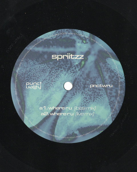 Spriitzz - Where R U / Sunscreen | Punctuality (PNCTWRU) - main