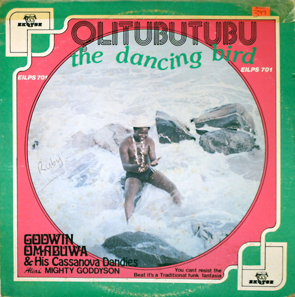 Godwin Omabuwa & His Cassanova Dandies - Olitubutubu | Ekotse Records (EILPS 701)