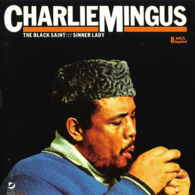 Charles Mingus - The Black Saint And The Sinner Lady | MCA Records (MCA-5649)
