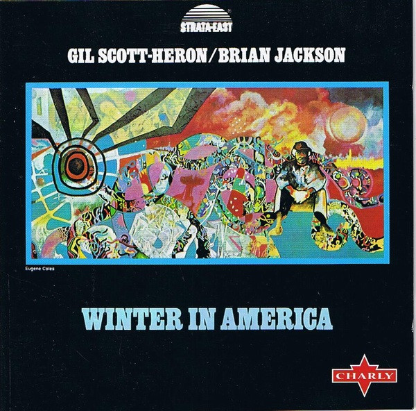 Gil Scott-Heron & Brian Jackson - Winter In America | Charly Records (CDGR 225)
