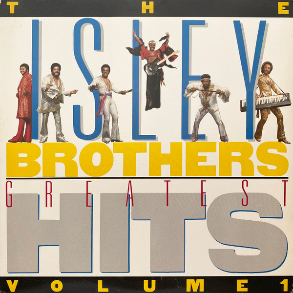 The Isley Brothers - Isley's Greatest Hits, Vol. 1 | T-Neck (FZ 39240) The Isley Brothers - Isley's Greatest Hits, Vol. 1 | T-Neck (FZ 39240)