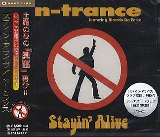 N-Trance Feat. Ricardo Da Force - Stayin' Alive | Avex Trax (AVCD-30028)