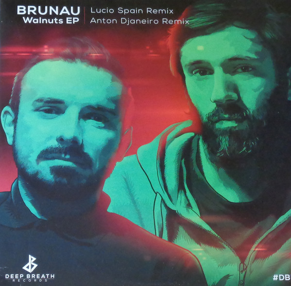 Brunau - Walnuts EP | Deep Breath Records (DBR 003)