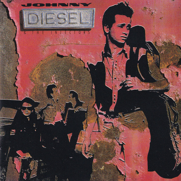 Johnny Diesel & The Injectors - Johnny Diesel & The Injectors | Chrysalis (CDCHR 321672)