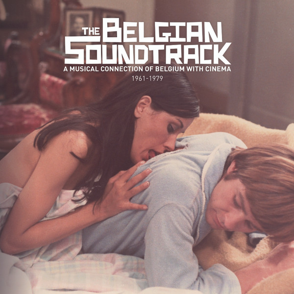 Various - The Belgian Soundtrack (A Musical Connection Of Belgium With Cinema 1961-1979) | Sdban (SDBANLP17) - main
