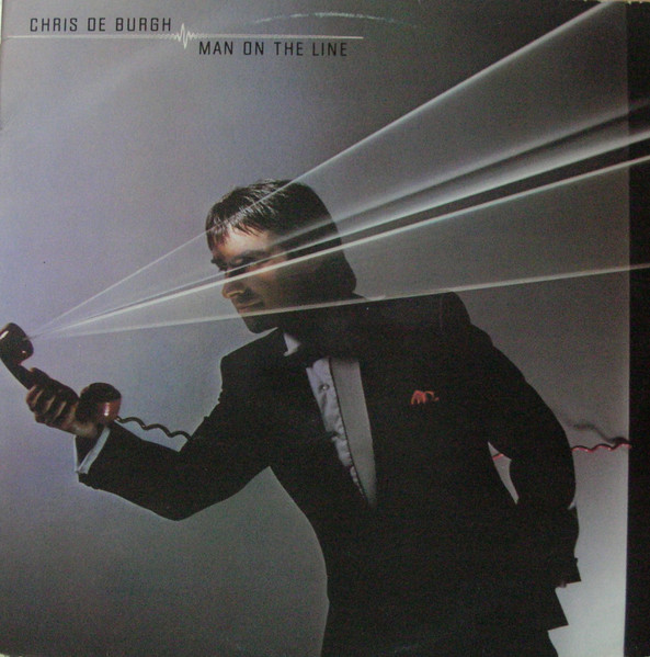 Chris de Burgh - Man On The Line | A&M Records (AMLX 65002) - main Chris de Burgh - Man On The Line | A&M Records (AMLX 65002) - main