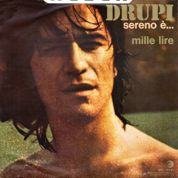 Drupi - Sereno È... / Mille Lire | Ricordi (SRL 10741) - 2