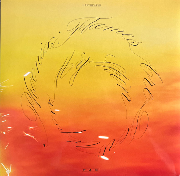 Eartheater - Phoenix: Flames Are Dew Upon My Skin | Pan (PAN112. LP) - 2