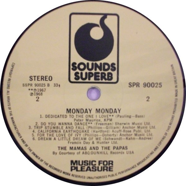 The Mamas & The Papas - Best Of The Mamas & The Papas - Monday Monday | Sounds Superb (SPR 90025) - 4 The Mamas & The Papas - Best Of The Mamas & The Papas - Monday Monday | Sounds Superb (SPR 90025) - 4